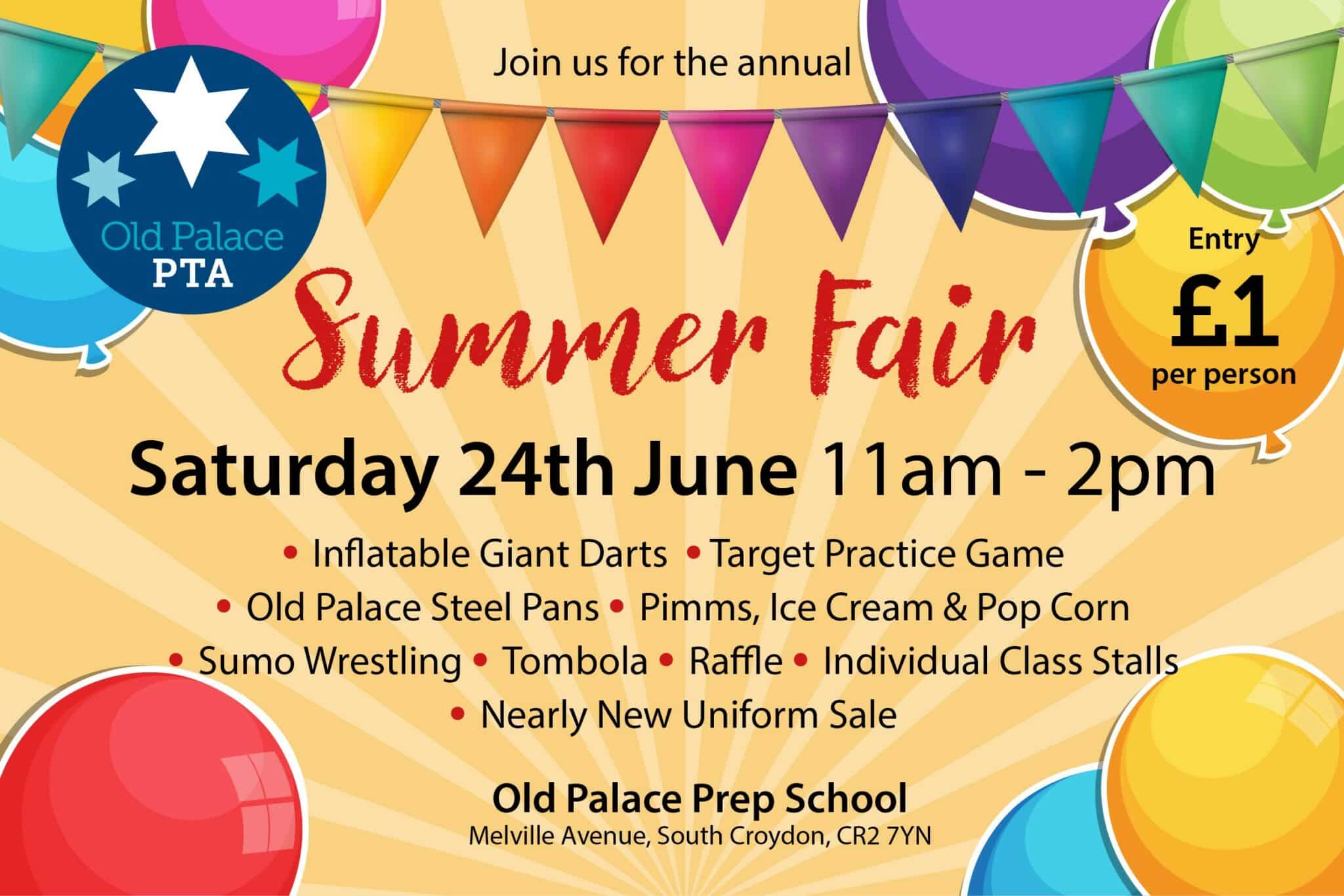 Join us at the PTA Summer Fair this Saturday, 24 June - Old Palace